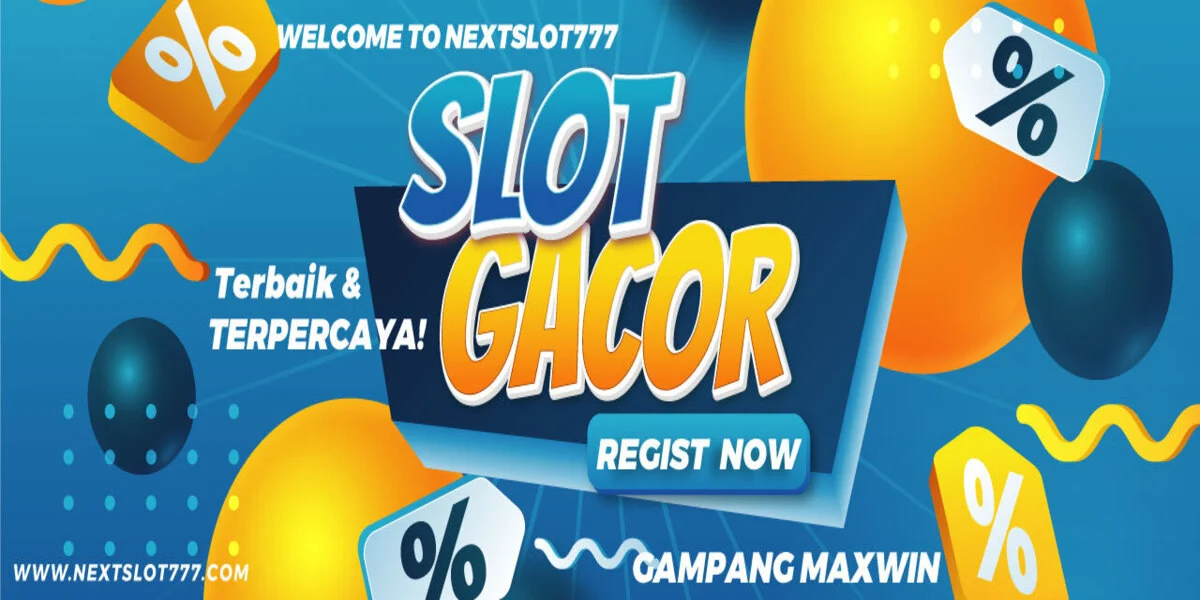 NEXTSLOT777 - banner 6 - NEXTSLOT777