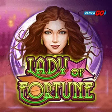 Lady of Fortune - NEXTSLOT777