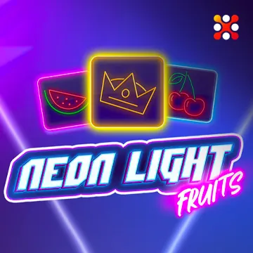 Neon Light Fruits - NEXTSLOT777