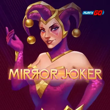 Mirror Joker - NEXTSLOT777