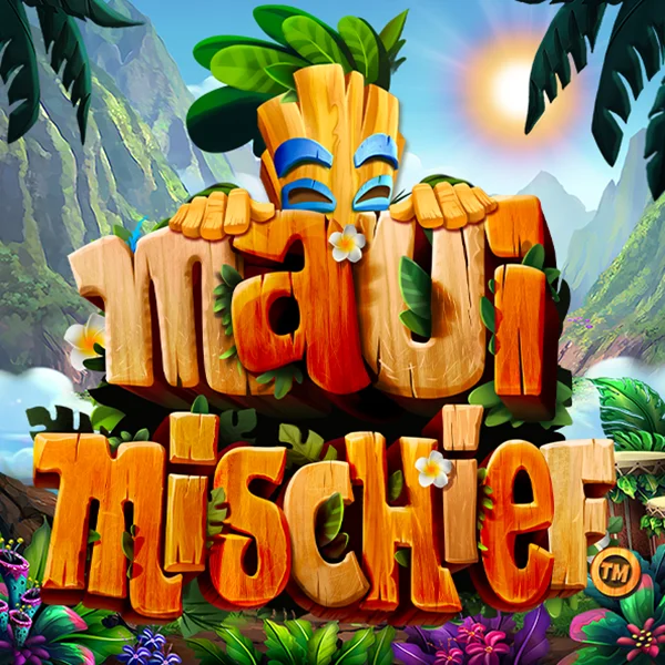 Maui Mischief - NEXTSLOT777