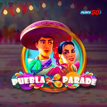 Puebla Parade - NEXTSLOT777