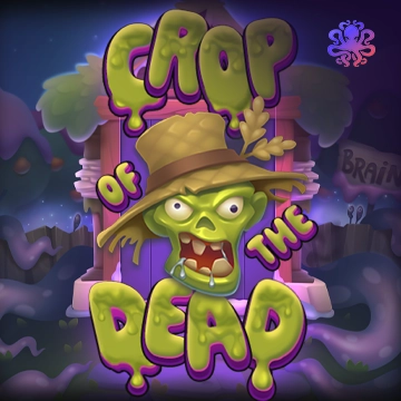 Octoplay : Crop of the Dead - NEXTSLOT777