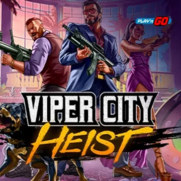 Viper City Heist - NEXTSLOT777