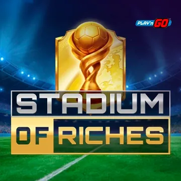 Stadium of Riches - NEXTSLOT777