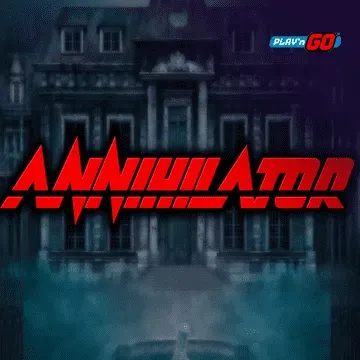 Annihilator - NEXTSLOT777