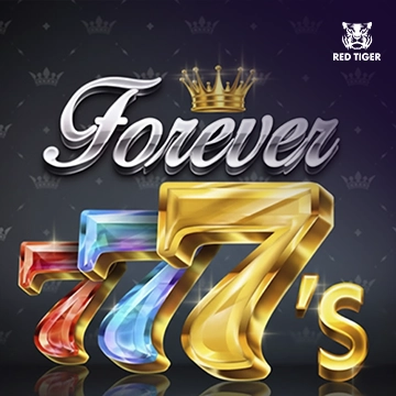 Redtiger : Forever 7s  - NEXTSLOT777